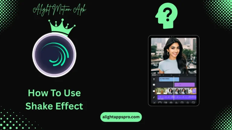 Alight Motion shake effects feature image